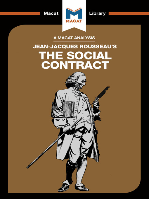 Title details for A Macat Analysis of The Social Contract by Jean-Jacques Rousseau - Available
